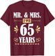 Mr. & Mrs. For 65 Years 65th Wedding Anniversary Matching T-Shirt - T-Shirt | Maroon