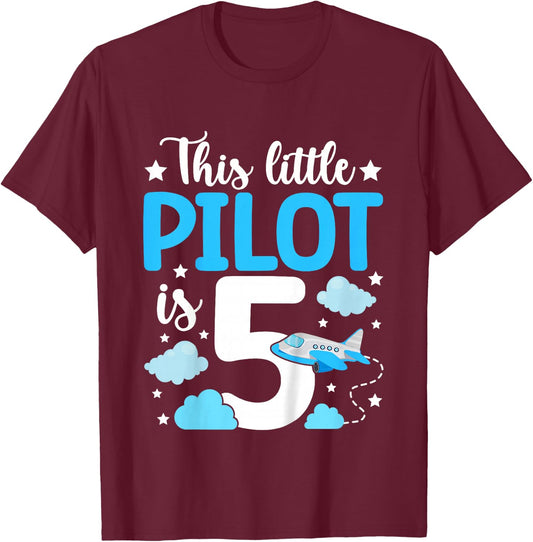 This little Pilot is 5 Airplane 5th Birthday T-Shirt - T-Shirt | Maroon