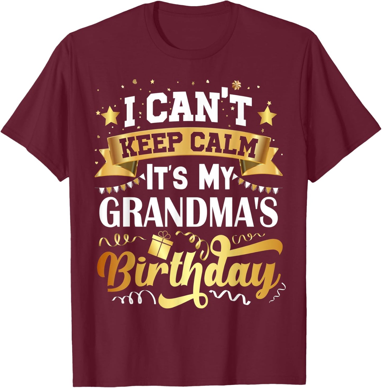 Grandma Birthday Party Gift Family Bday T-Shirt - T-Shirt | Maroon