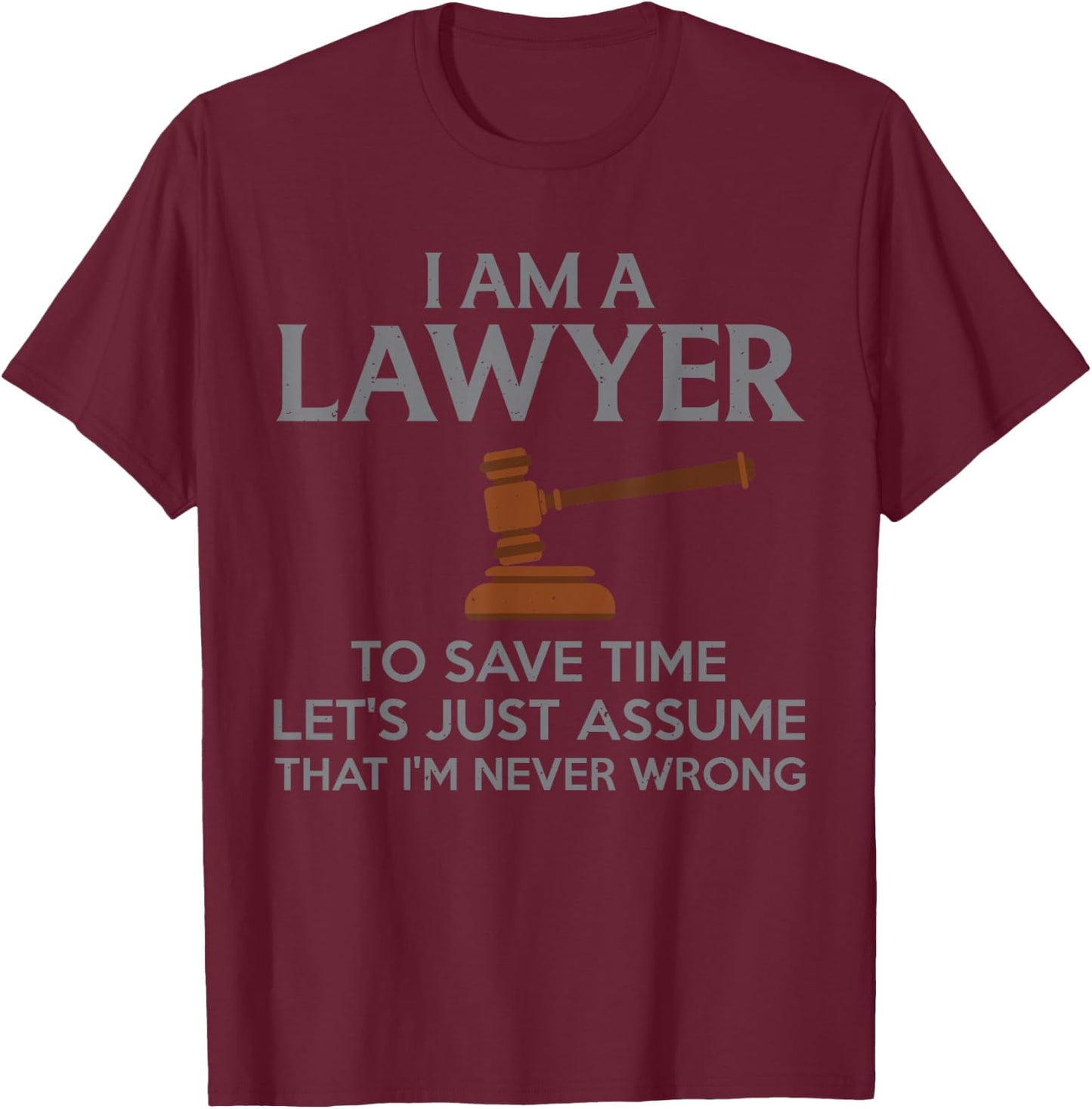 Cool Lawyer Design Women Attorney Law School Lawyer T-Shirt - T-Shirt | Maroon