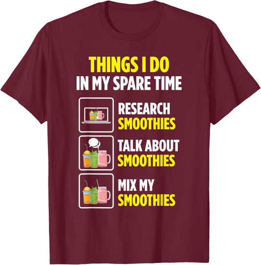 Smoothie Lover Spare Time Mix Smoothies T-Shirt - T-Shirt | Maroon