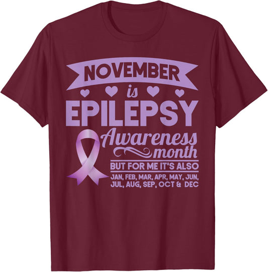 November Is Epilepsy Awareness Month Ribbon T-Shirt - T-Shirt | Maroon