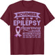 November Is Epilepsy Awareness Month Ribbon T-Shirt - T-Shirt | Maroon