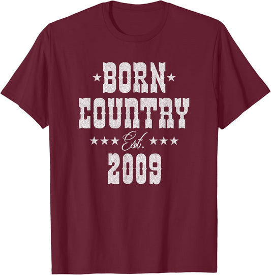 16 Year Old Country Music 2009 16th Birthday T-Shirt - T-Shirt | Maroon