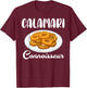 Calamari Connoisseur Fried Squid T-Shirt - T-Shirt | Maroon