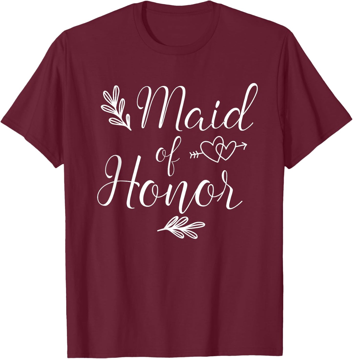 Maid Of Honor Wedding Shower T-Shirt - T-Shirt | Maroon