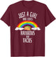 Just A Girl Who Loves Rainbows and Tacos Gay Lesbian T-Shirt - T-Shirt | Maroon