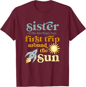 Sister Outer Space 1st Birthday First Trip Around The Sun T-Shirt - T-Shirt | Maroon