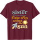Sister Outer Space 1st Birthday First Trip Around The Sun T-Shirt - T-Shirt | Maroon