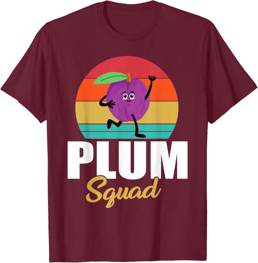 Funny Plums Squad Design Love Plum Fruit T-Shirt - T-Shirt | Maroon