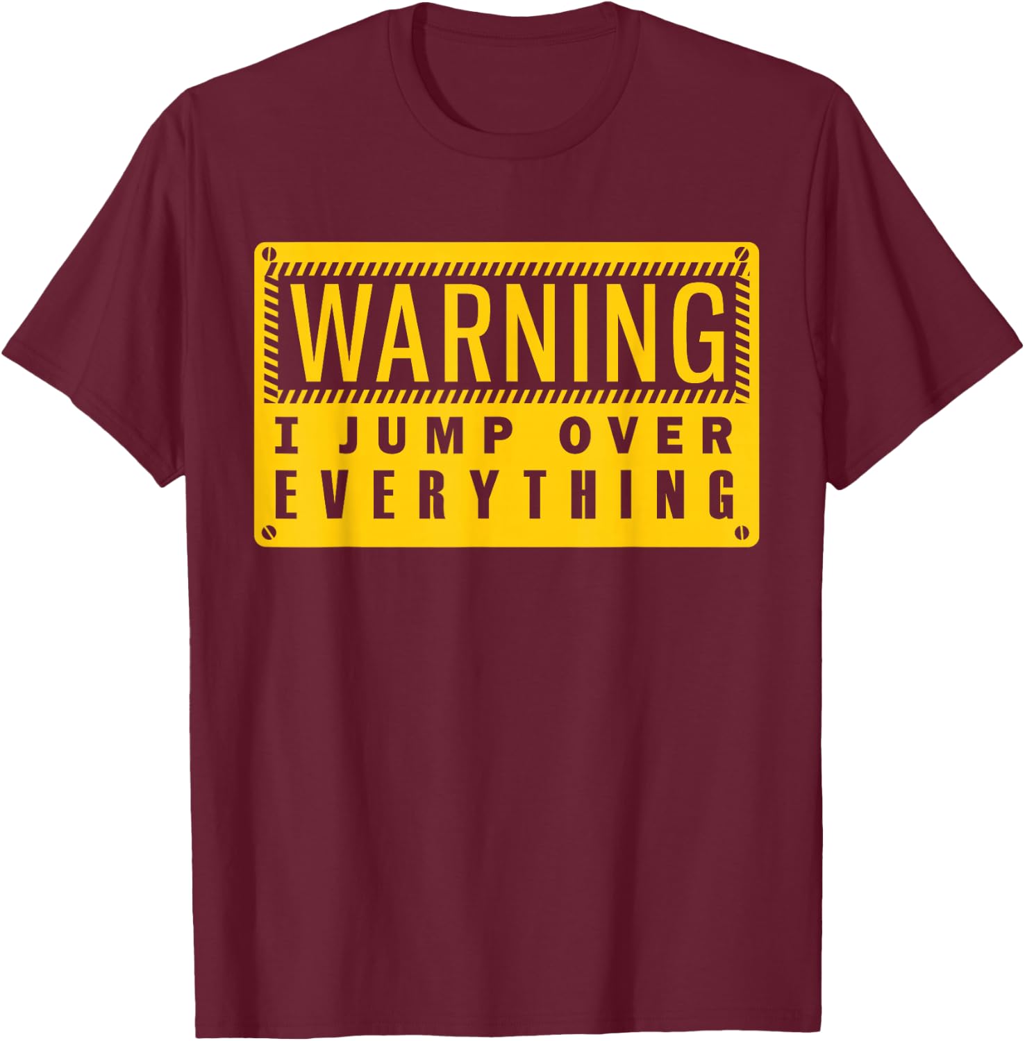 Warning I Jump Over Everything Freerunning Parkour T-Shirt - T-Shirt | Maroon
