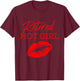 Retired Hot Girl Funny Couple T-Shirt - T-Shirt | Maroon