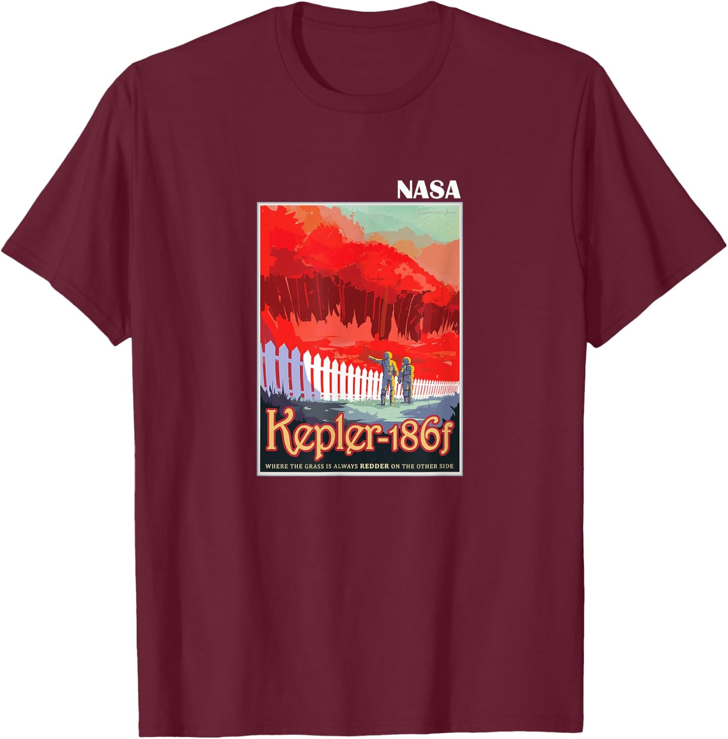 The Official Kepler 186f Space Tourism Poster NASA T-Shirt - T-Shirt | Maroon