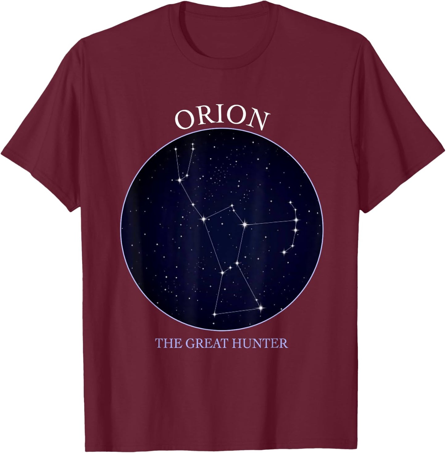 Astronomy Orion Star Constellation Of Orion The Hunter T-Shirt - T-Shirt | Maroon