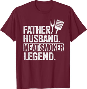 Father Husband Meat Smoker Legend Grilling Dad Meat Smoking T-Shirt - T-Shirt | Maroon