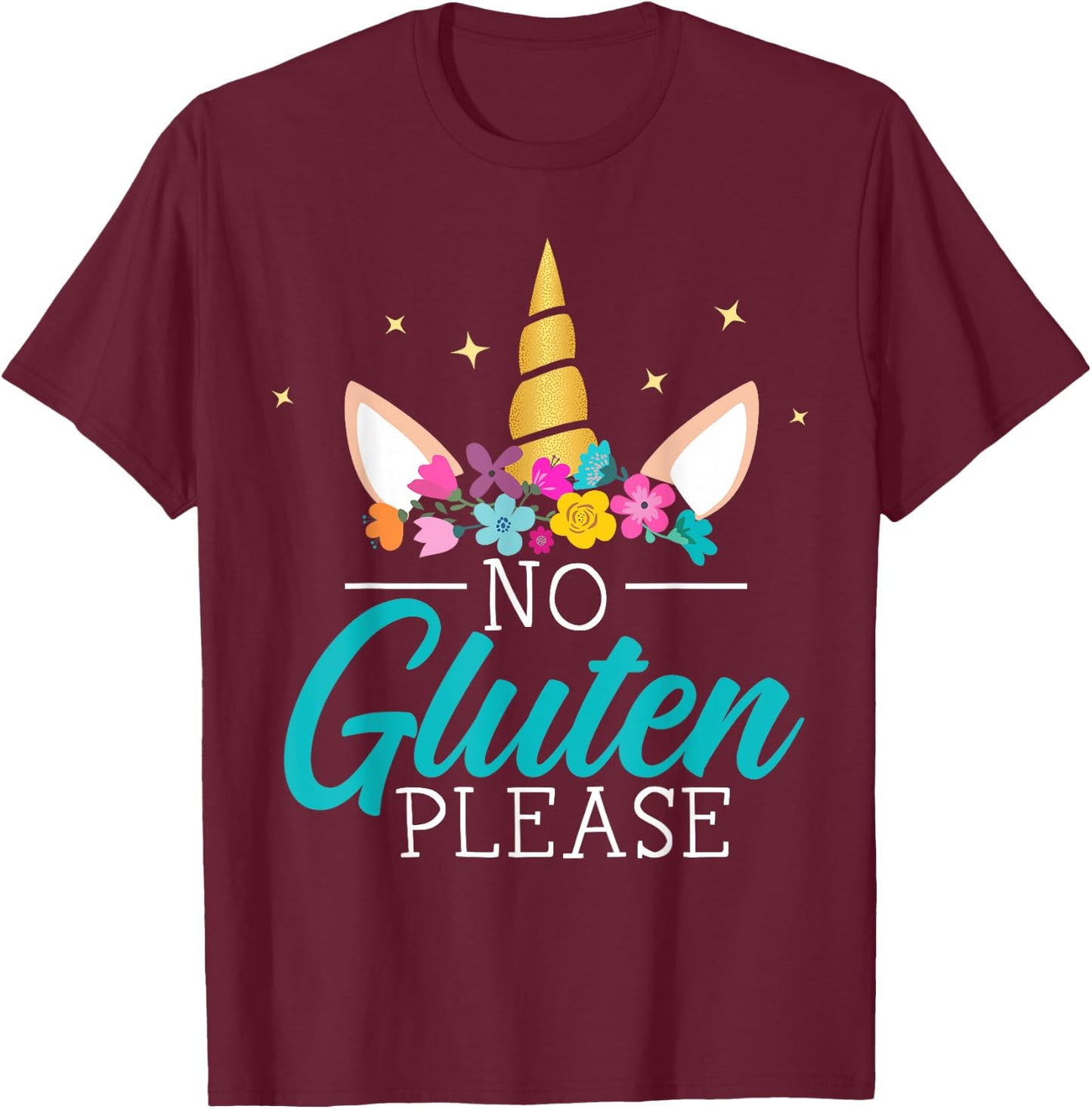 No Gluten Please Unicorn Celiac Disease Awareness Month T-Shirt - T-Shirt | Maroon