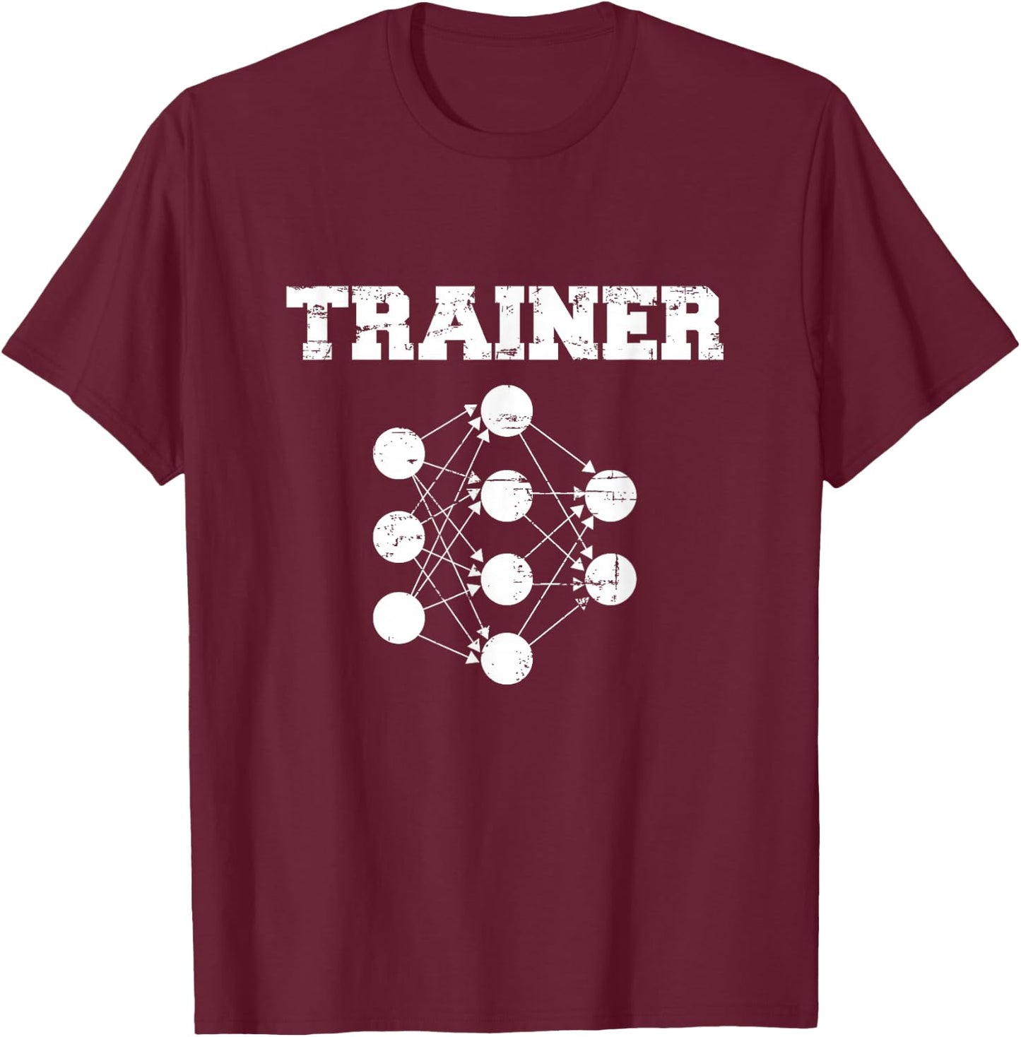 Neural Network Trainer T-Shirt - T-Shirt | Maroon