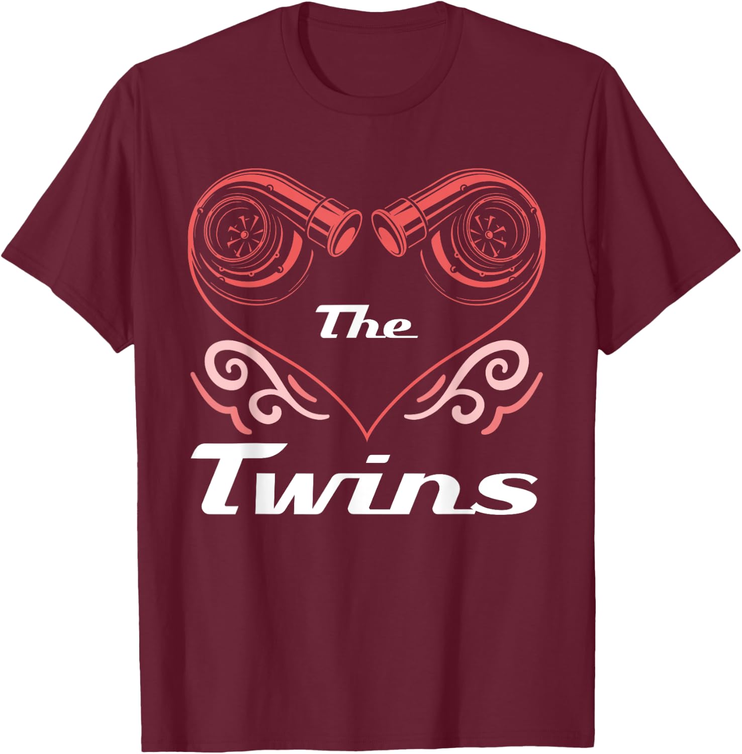 The Twins Twin Turbo Design For Car Enthusiasts T-Shirt - T-Shirt | Maroon