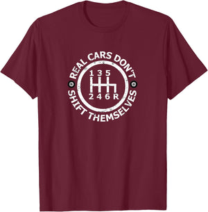 Real Cars Don't Shift Themselves Manual Shift Mechanic Premium T-Shirt - T-Shirt | Maroon