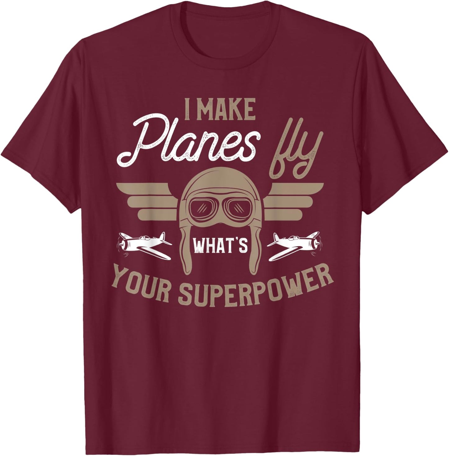 Funny Pilot Shirt Joke Saying Pilot Humor Phrase Gift T-Shirt - T-Shirt | Maroon