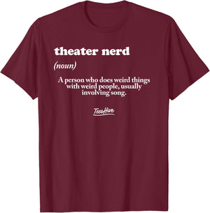 Theater Nerd - Men Theatre T-Shirt - T-Shirt | Maroon
