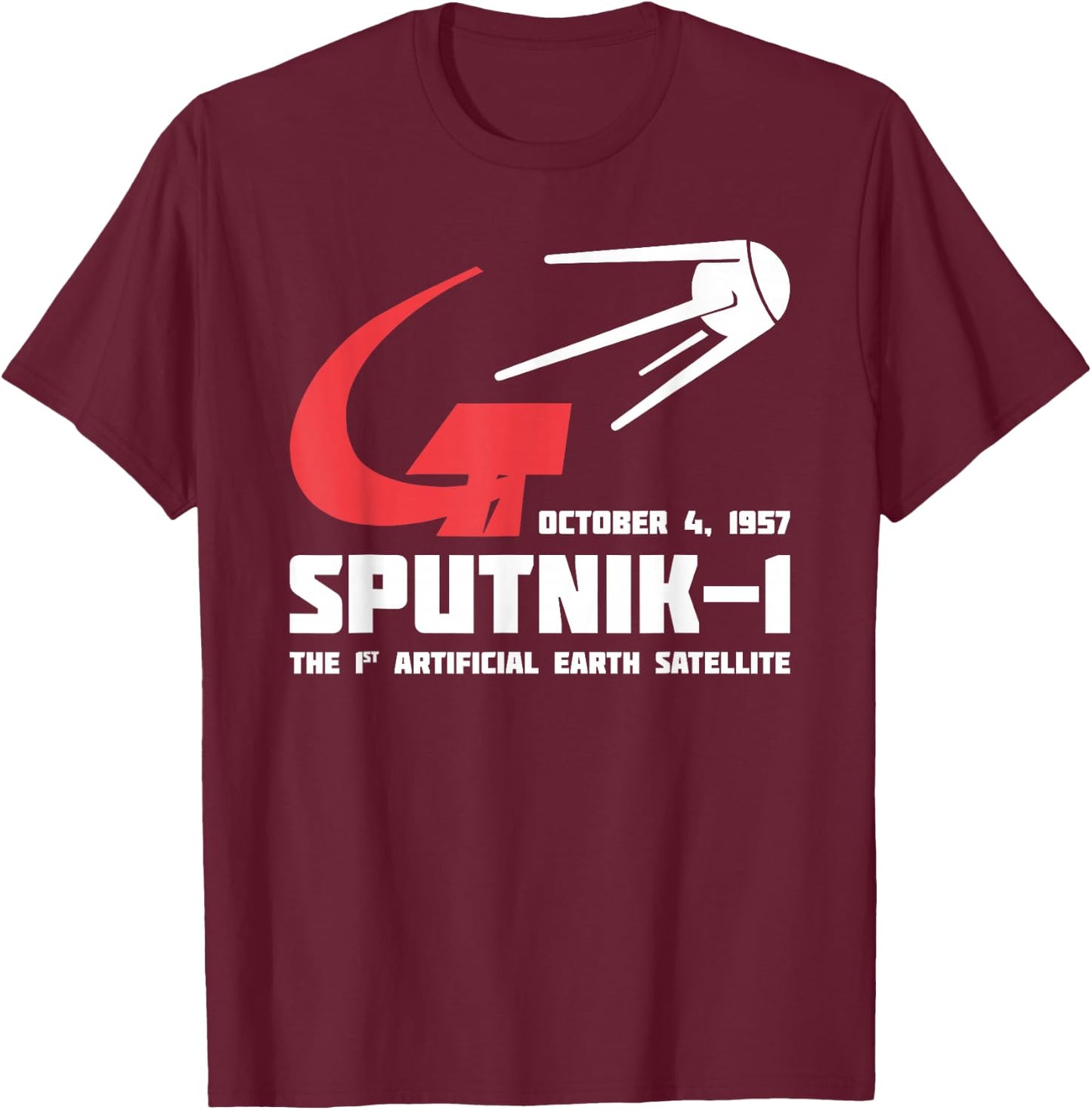 Sputnik Soviet Space Flight USSR Soviet Union Propaganda T-Shirt - T-Shirt | Maroon