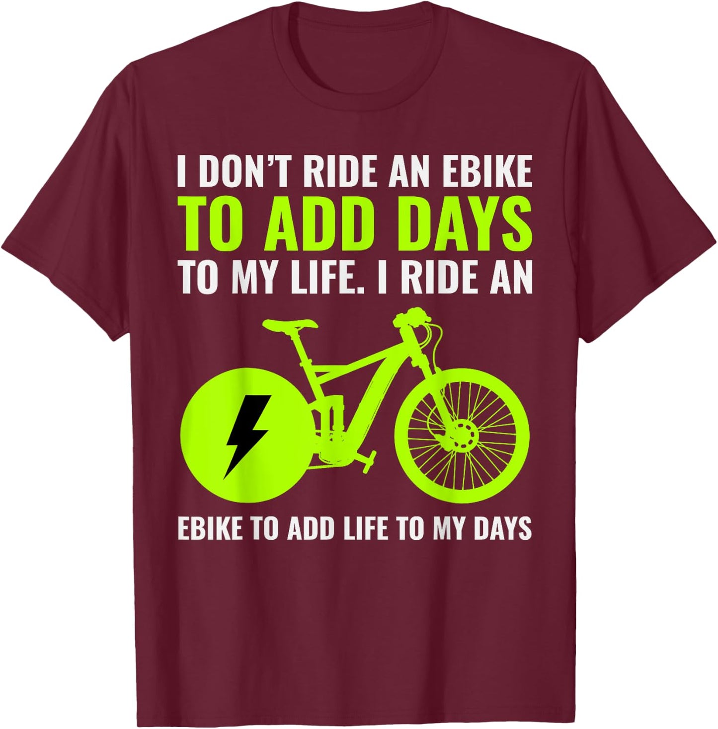 E-Bike Electric-Bike E-Cyclist Bicycling Rider Bicycle Lover T-Shirt - T-Shirt | Maroon