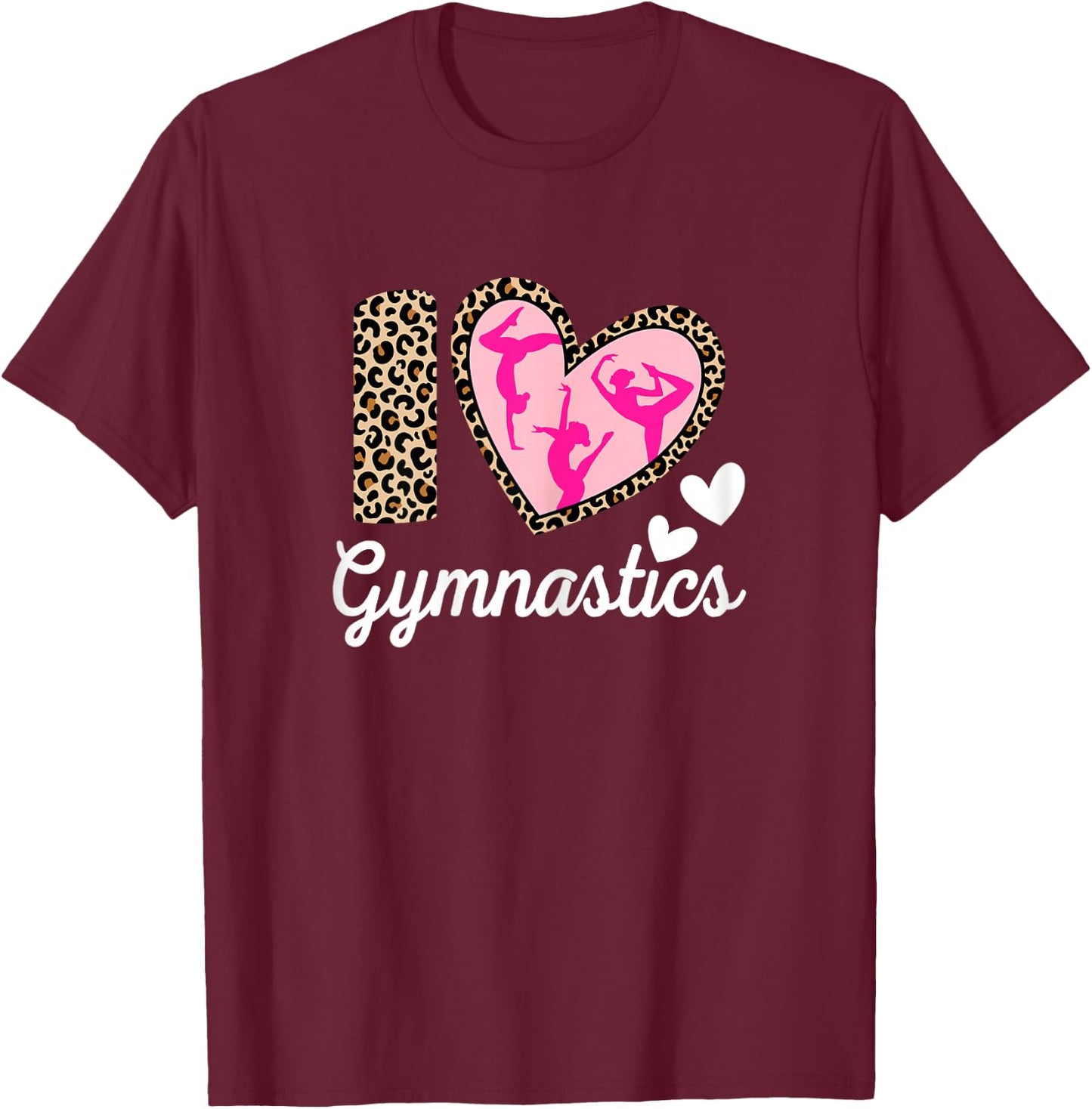 Cute I Love Gymnastics Tumbling Gymnast Women Girls Acrobat T-Shirt - T-Shirt | Maroon