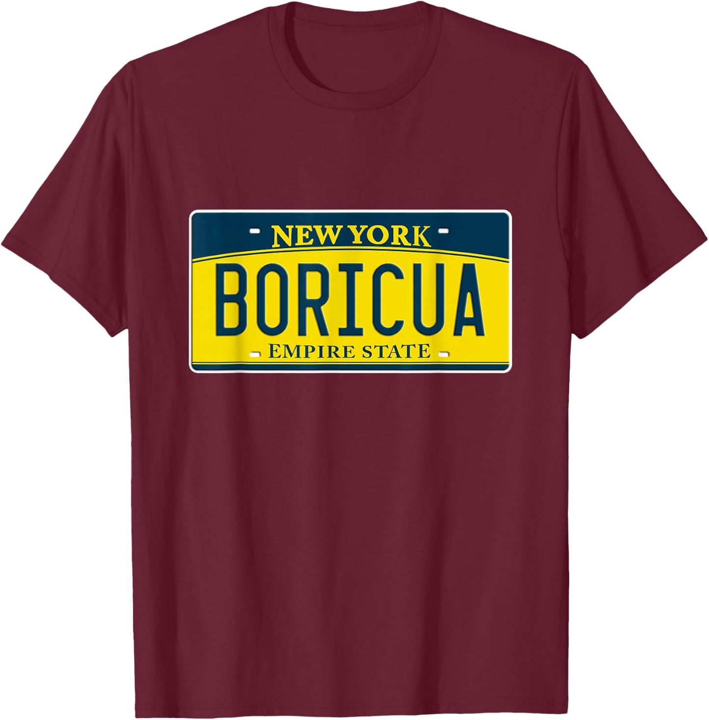 Boricua Nuyorican Puerto Rican NY New York US License Plate T-Shirt - T-Shirt | Maroon