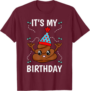 Hilarious Birthday Poop Theme Waste Sink Or Float Stool T-Shirt - T-Shirt | Maroon