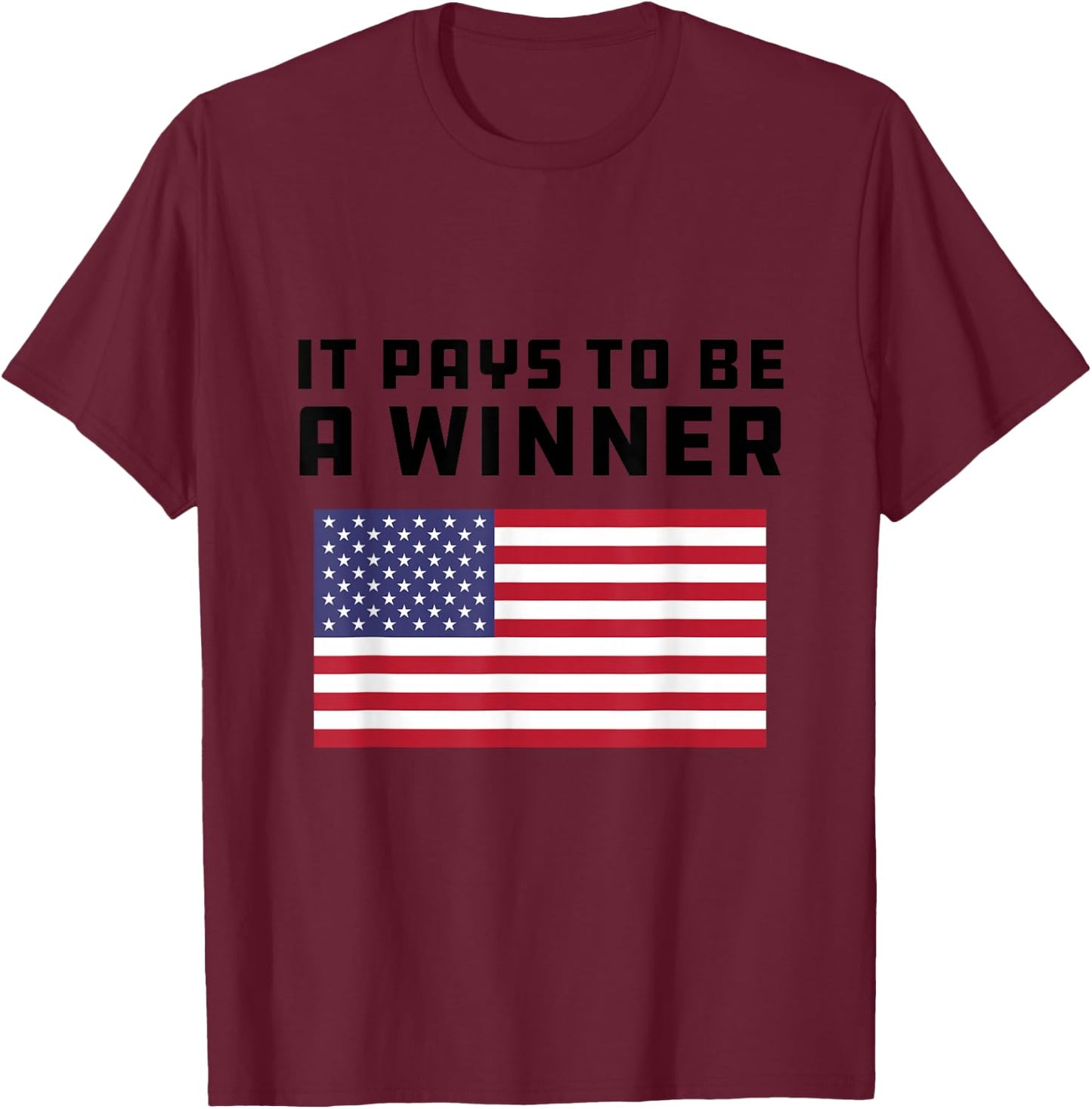 It Pays To Be a Winner | Athlete Military Special Forces T-Shirt - T-Shirt | Maroon