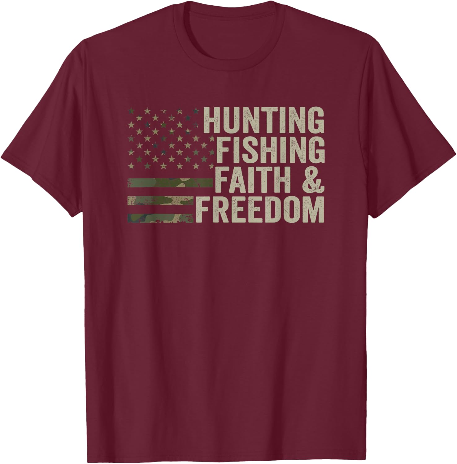 Hunting Fishing Faith & Freedom - Funny Hunter Fisherman T-Shirt - T-Shirt | Maroon