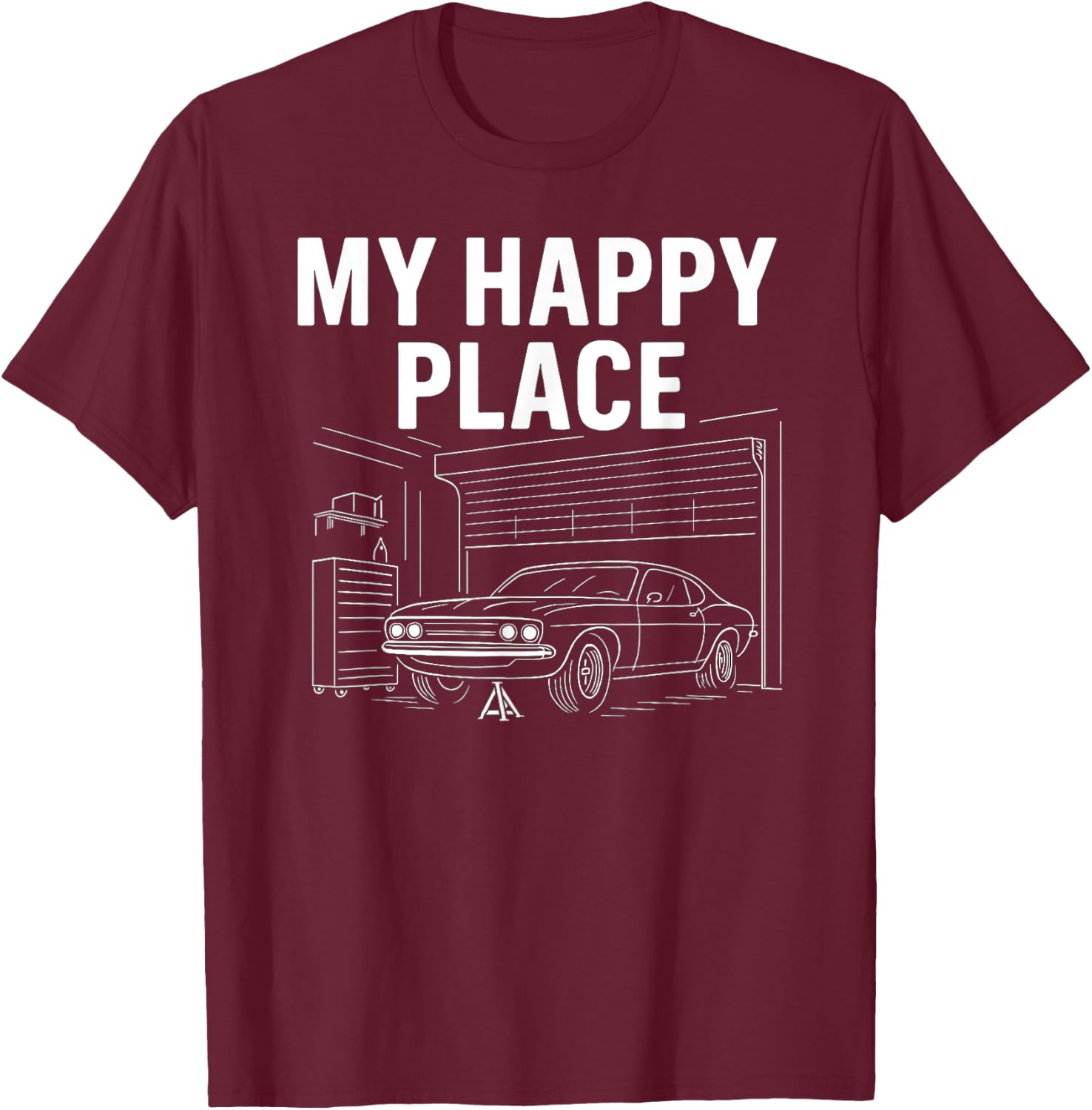 My Happy Place - Car Guy Muscle Car Mechanic T-Shirt - T-Shirt | Maroon