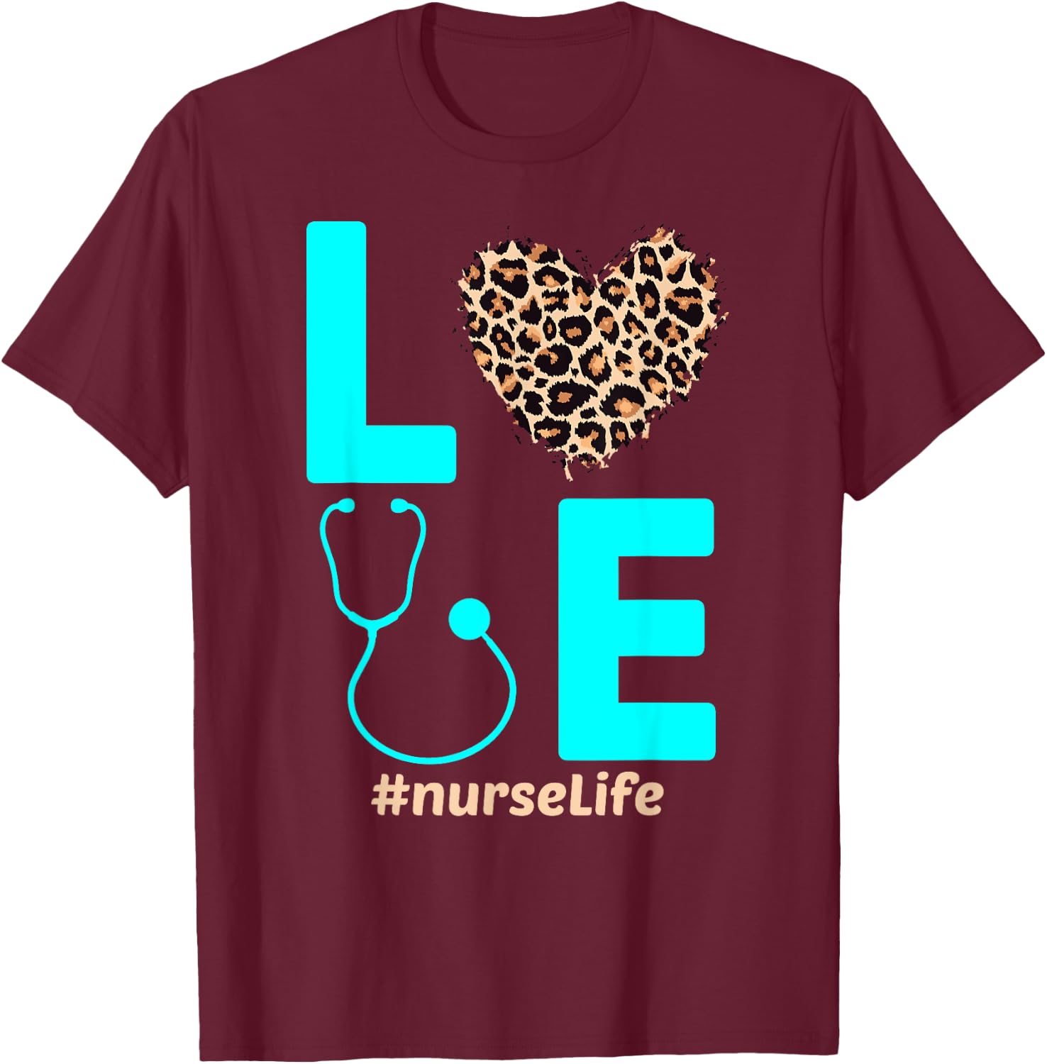Nurse Life RN LPN CNA School Cheetah Heart Leopard Hopeful T-Shirt - T-Shirt | Maroon