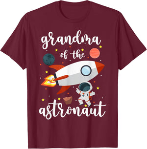 Grandma Of The Astronaut Outer Space Birthday Grandma T-Shirt - T-Shirt | Maroon