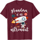 Grandma Of The Astronaut Outer Space Birthday Grandma T-Shirt - T-Shirt | Maroon