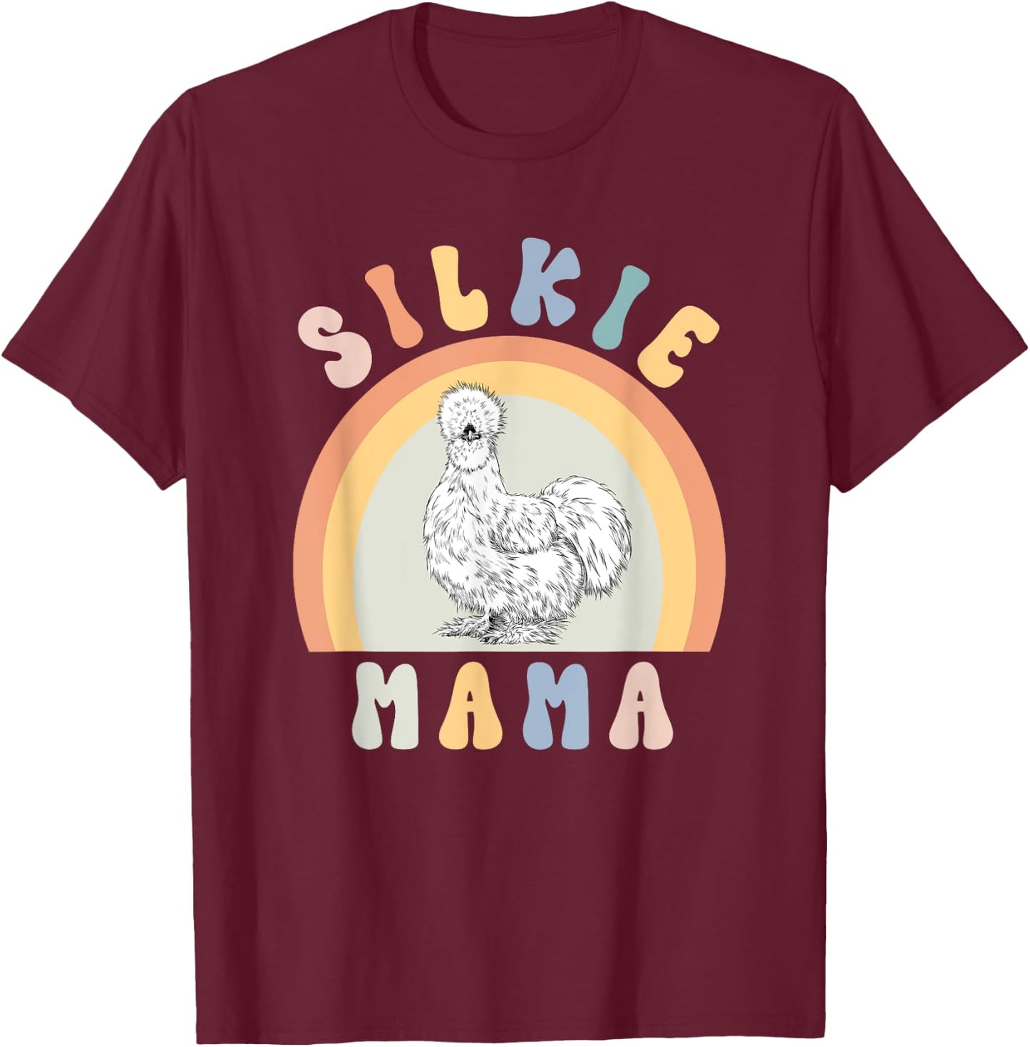 Silkie Mama Silky Chicken Mom Farm Animal Lovers T-Shirt - T-Shirt | Maroon