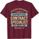 Contract Specialist Gift Funny Appreciation T-Shirt - T-Shirt | Maroon