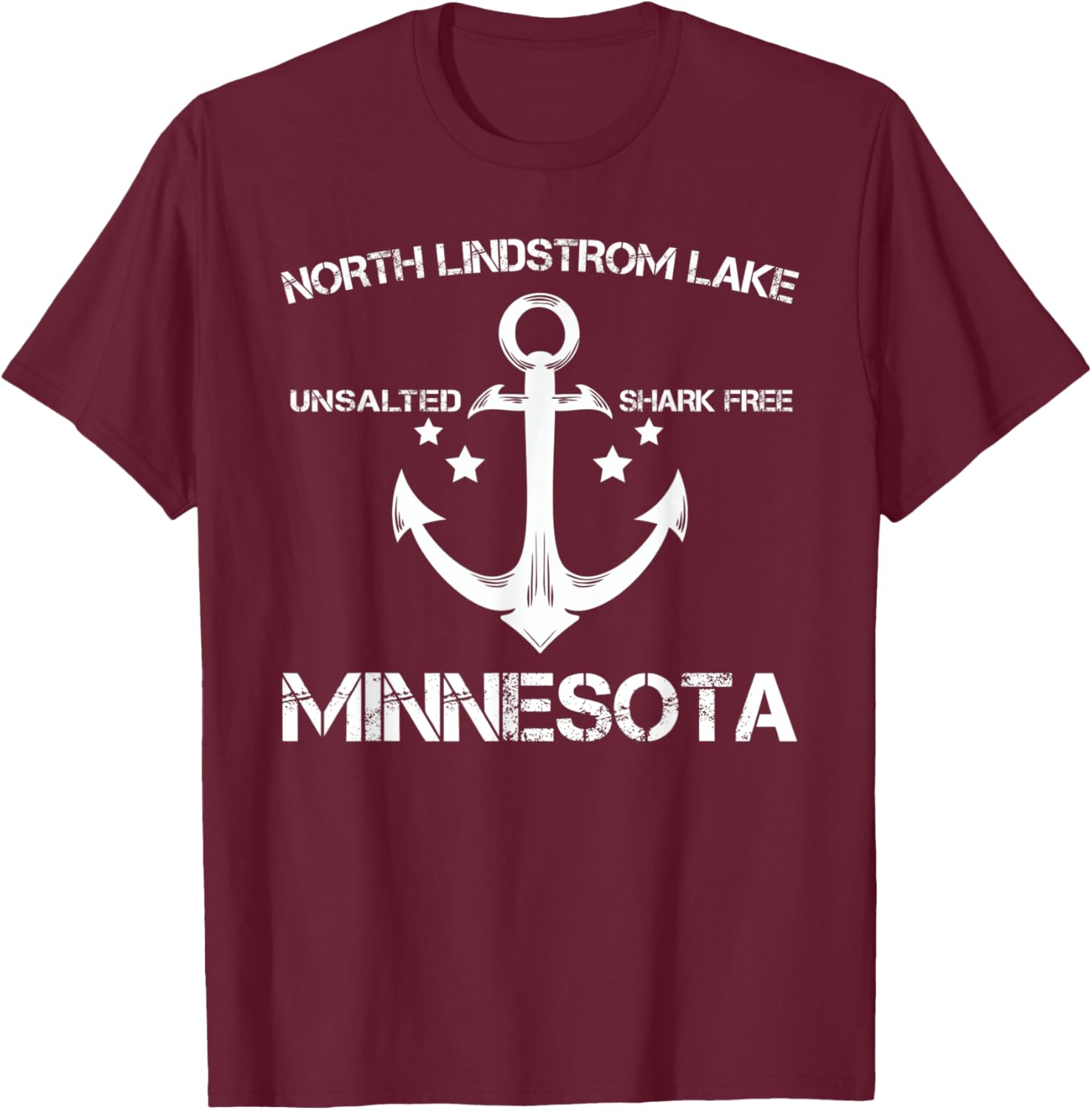 NORTH LINDSTROM LAKE MINNESOTA Funny Fishing Camping Gift T-Shirt - T-Shirt | Maroon
