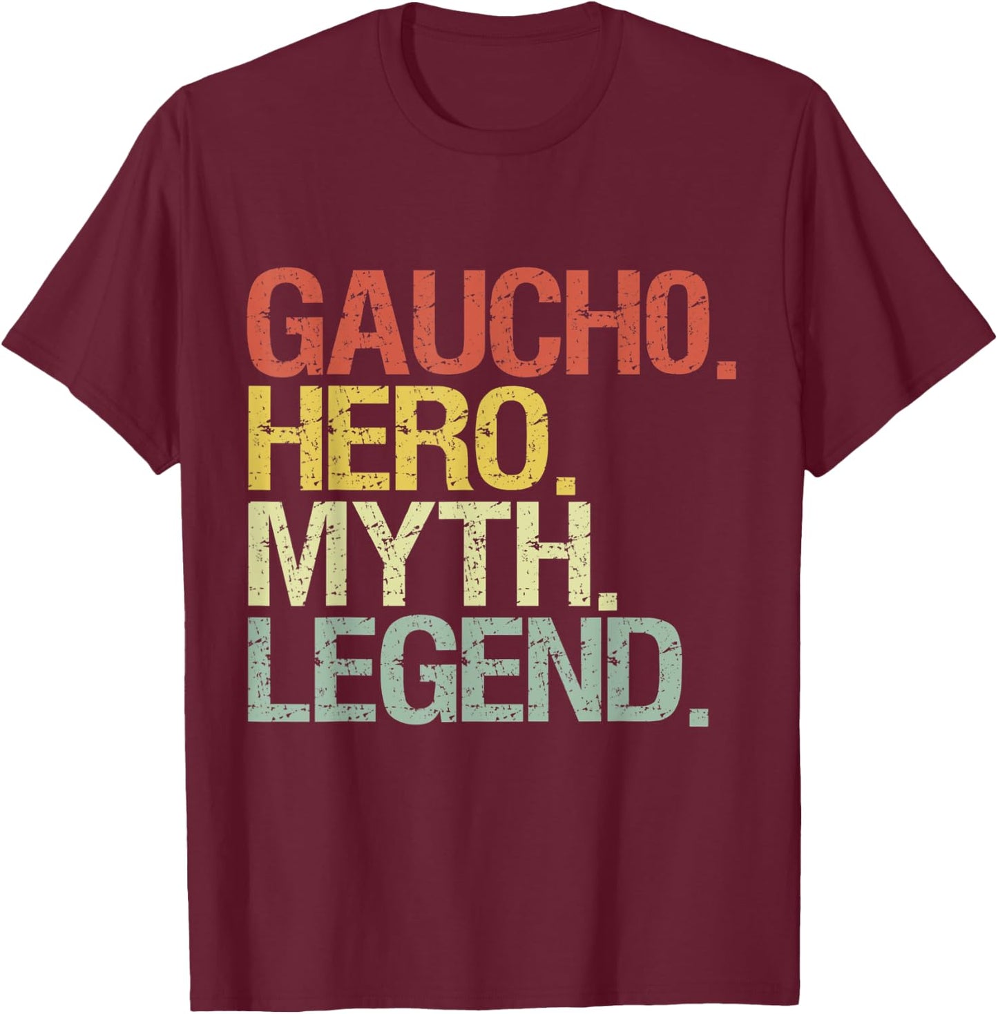 Gaucho hero myth legend T-Shirt - T-Shirt | Maroon