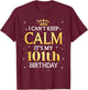 101 Year Old Men Women Birthday Gift It's My 101th Birthday T-Shirt - T-Shirt | Maroon