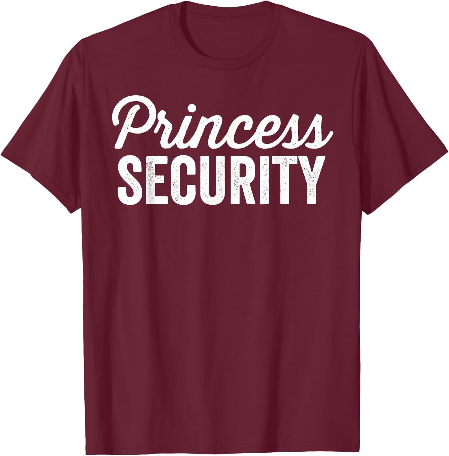 Matching Funny Princess Halloween Security Costume Men Dad T-Shirt - T-Shirt | Maroon
