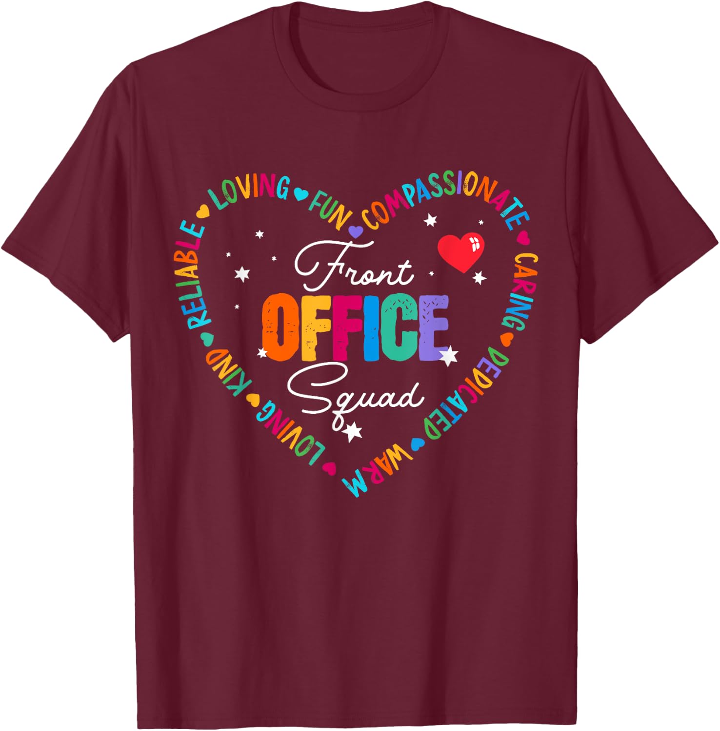 Cute School Secretary Admin Appreciation Front Office Squad T-Shirt - T-Shirt | Maroon