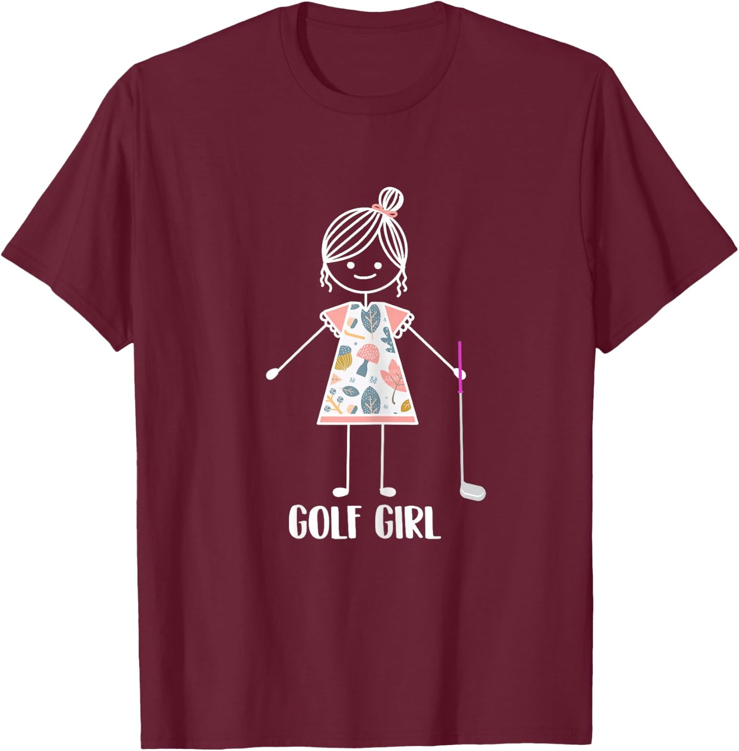 Golg Girl - Golf Lover Golfer Life Golfing T-Shirt - T-Shirt | Maroon