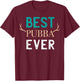 Best Pubba Ever Sweet Dad T-Shirt - T-Shirt | Maroon