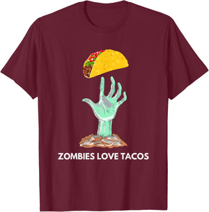 Zombies Love Tacos Funny Apparel T-Shirt - T-Shirt | Maroon