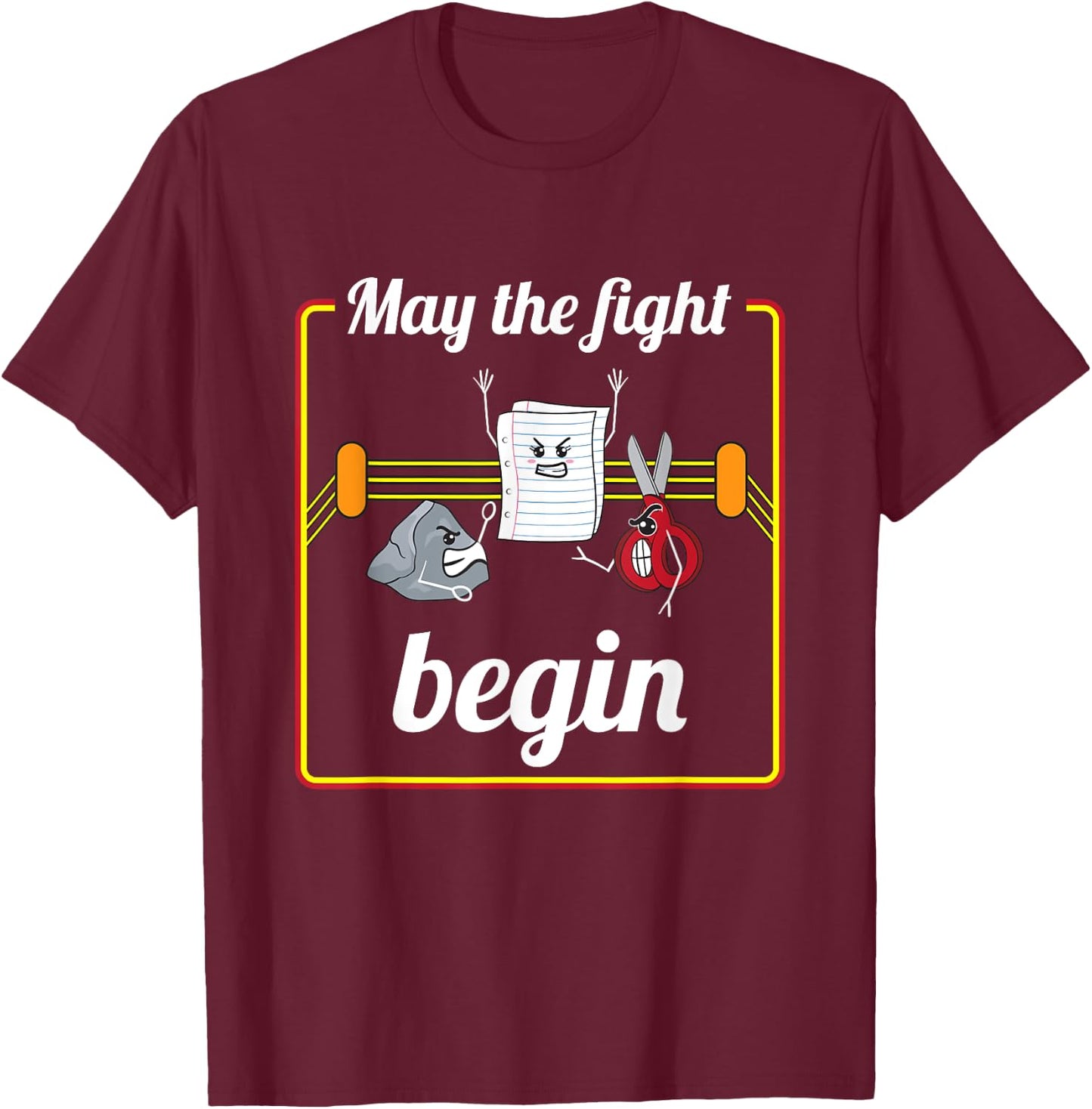 May The Fight Begin Cute Rock Paper Scissors T-Shirt - T-Shirt | Maroon