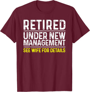 Funny Retirement Design Men Male Dad Retiring Party Humor T-Shirt - T-Shirt | Maroon