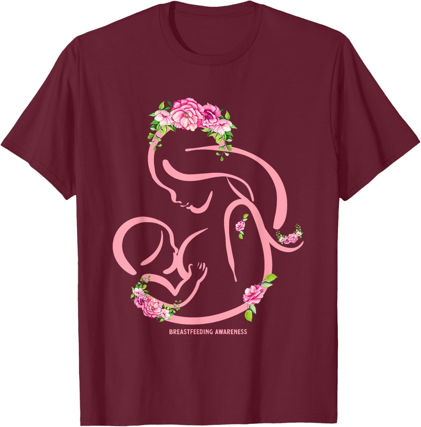 Breastfeeding Awareness Flowers - Normalize Breastfeeding T-Shirt - T-Shirt | Maroon