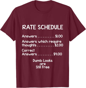 Dumb Looks are Still Free Funny T Shirt T-Shirt - T-Shirt | Maroon